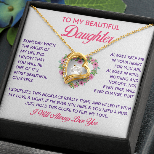 To My Beautiful Daughter Forever Love Necklace