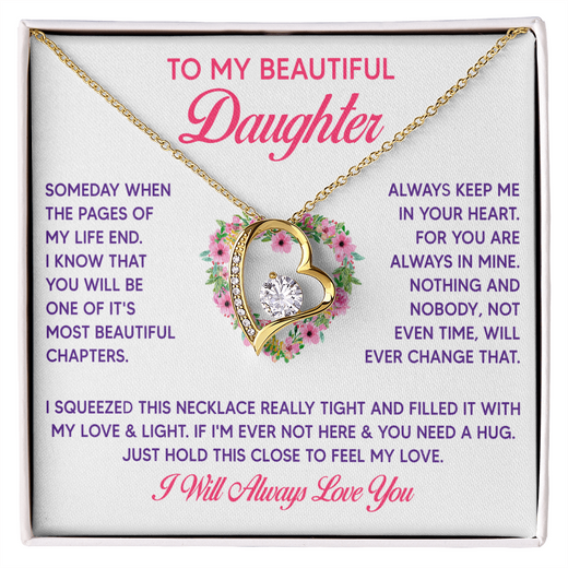To My Beautiful Daughter Forever Love Necklace